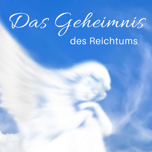 Das Geheimnis des Reichtum
