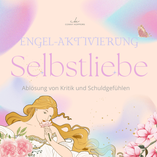 selbstliebe Engel Aktivierung